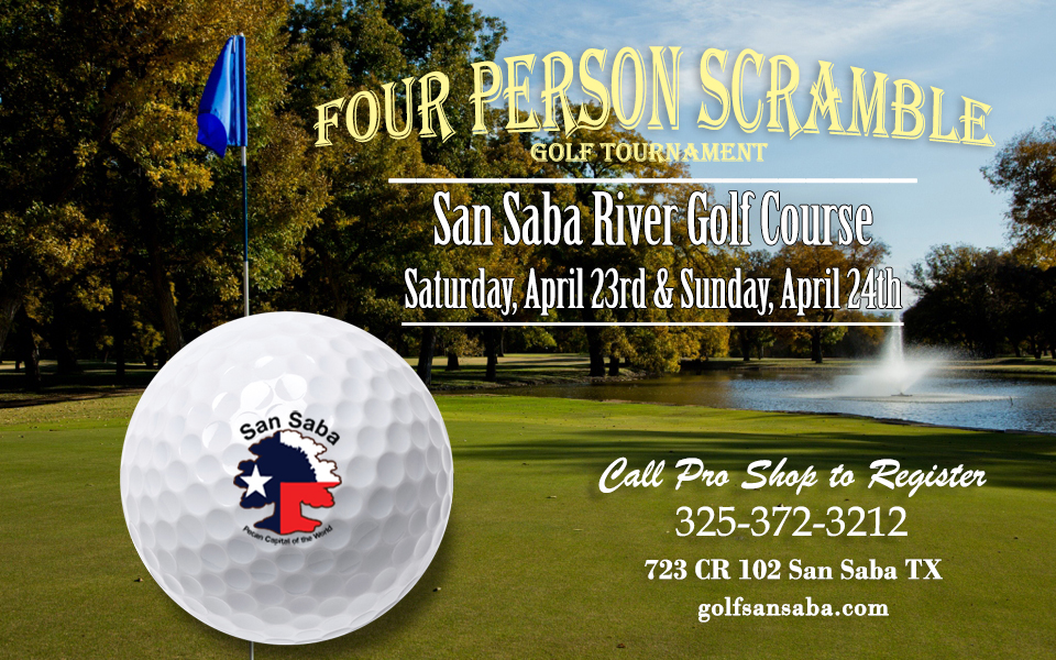 Four Person Scramble Golf Tournament San Saba Texas