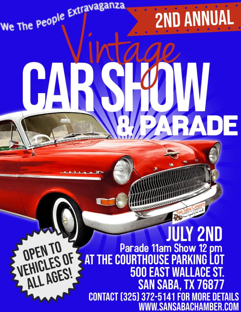 Vintage Car Show & Parade We the People Extravaganza San Saba Texas