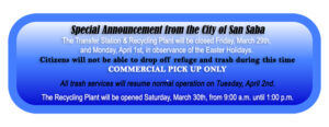 Transfer Station & Recycling Plant Closed for Easter Holidays @ City of San Saba | San Saba | Texas | United States