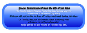 Transfer Site & Recycling Plant Closed for Memorial Day @ City of San Saba | San Saba | Texas | United States